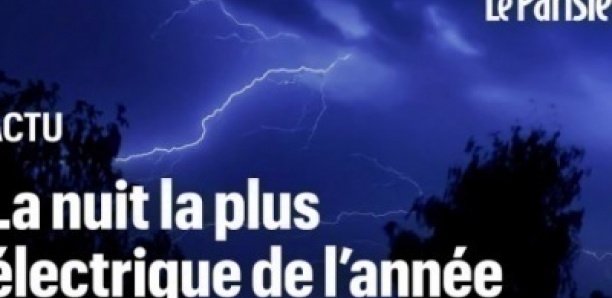 130 000 éclairs, pluies diluviennes, au moins 3 morts... de violents orages ont balayé la France