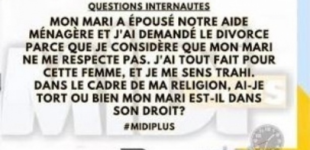 Mon mari a épousé notre aide ménagère & j'ai demandé le divorce parce que je........