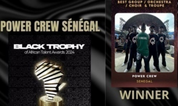 Power Crew Sénégal Sacré Meilleur Groupe Aux African Talent Awards 2024