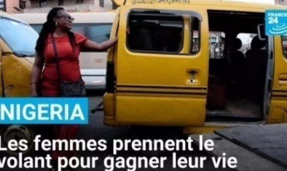 Prendre Le Volant Pour Gagner Sa Vie : Les Nigérianes S'imposent Dans Les Transports